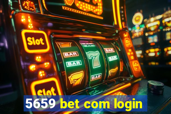 5659 bet com login